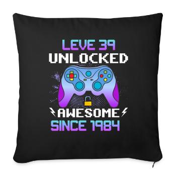 Level 39 Unlocked Awesome Since 1984 Funny Gamer - Sofa pillowcase 17,3'' x 17,3'' (45 x 45 cm) - black - Front