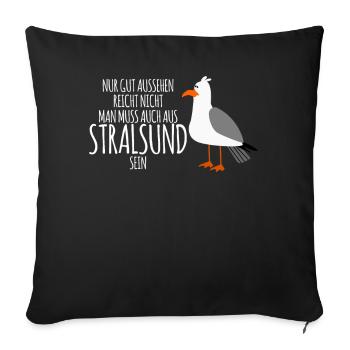 Stralsund lustiger Witz Stralsunder - Sofakissenbezug 45 x 45 cm - Schwarz - Vorne