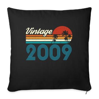 Vintage 2009 Vintage Geburtstag Retro Vintage - Sofakissenbezug 45 x 45 cm - Schwarz - Vorne