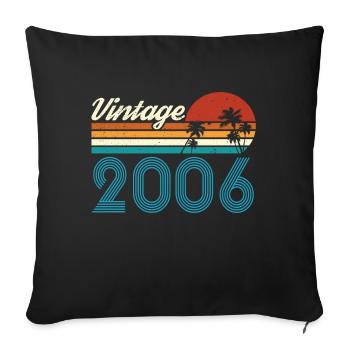 Vintage 2006 Vintage Geburtstag Retro Vintage - Sofakissenbezug 45 x 45 cm - Schwarz - Vorne