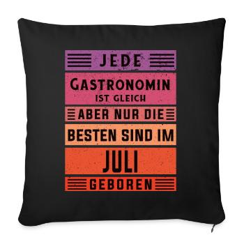 Restaurant Wirt Geburtstag Juli geboren - Sofakissenbezug 45 x 45 cm - Schwarz - Vorne