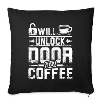 Will unlock door for coffee locksmith - Sofa pillowcase 17,3'' x 17,3'' (45 x 45 cm) - black - Front