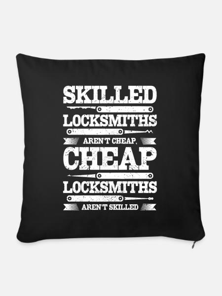 Skilled locksmiths aren't cheap - Sofakissenbezug 45 x 45 cm - Schwarz