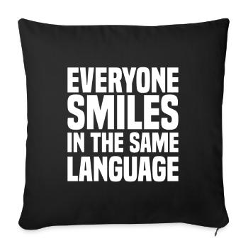 Everyone Smiles In The Same Language - Sofakissenbezug 45 x 45 cm - Schwarz - Vorne
