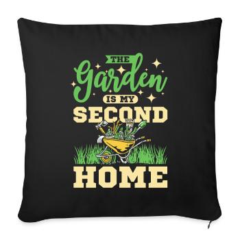 The garden is my second home - Sofa pillowcase 17,3'' x 17,3'' (45 x 45 cm) - black - Front