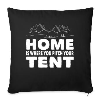 Camping Home Is Where You Pitch Your Tent Camper - Sofa pillowcase 17,3'' x 17,3'' (45 x 45 cm) - black - Front