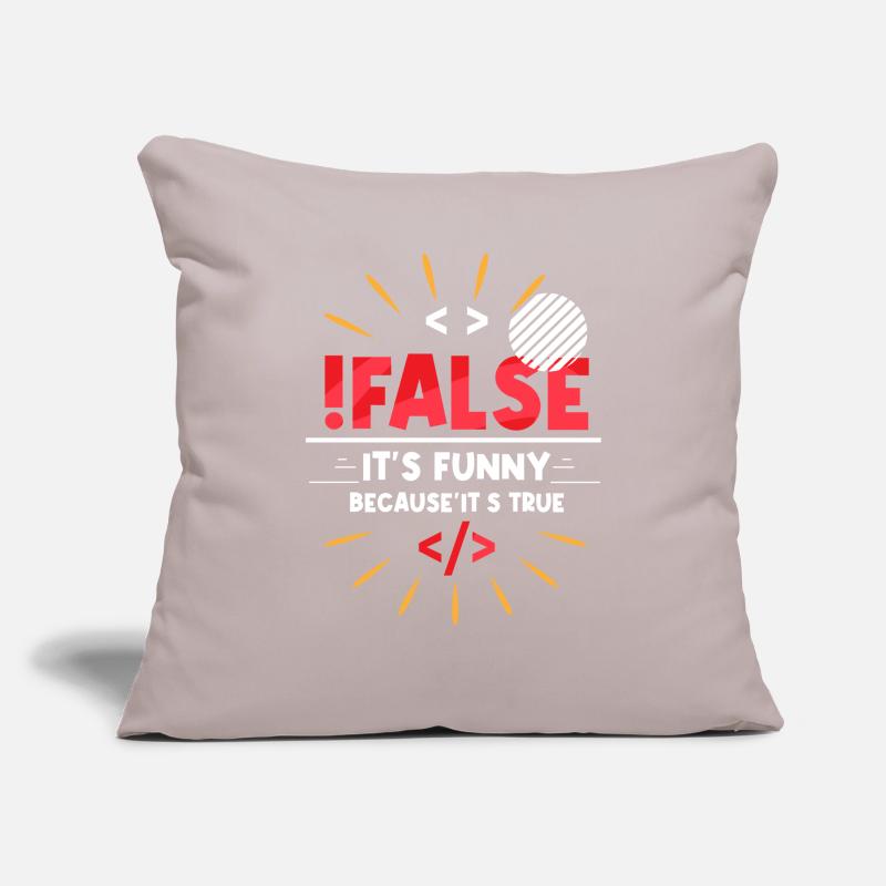 False It's Funny Because It's True False True Sofa pillowcase 17,3'' x 17,3'' (45 x 45 cm)