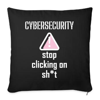 Cybersecurity - IT Security Computer Scientists - Sofa pillowcase 17,3'' x 17,3'' (45 x 45 cm) - black - Front