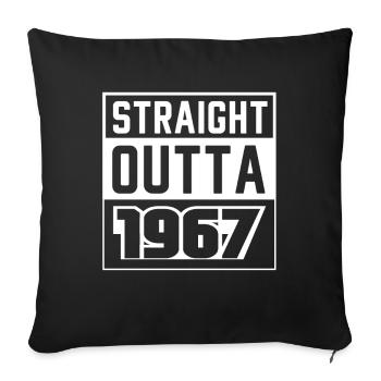 Tout droit sorti de 1967 Anniversaire 1967 Né en 1967 - Housse de coussin décorative 45 x 45 cm - noir - Devant