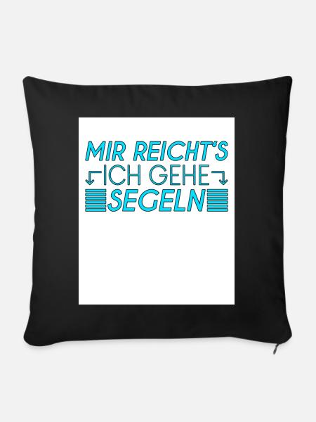 Segeln Spruch - Sofakissenbezug 45 x 45 cm - Schwarz