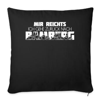 Bamberg Mir Reichts Bamberger - Sofakissenbezug 45 x 45 cm - Schwarz - Vorne