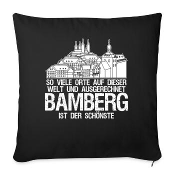 Bamberg schönste Stadt Bamberger - Sofakissenbezug 45 x 45 cm - Schwarz - Vorne