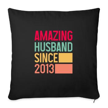 Ehemann seit 2013 Hochzeit Ehefrau Geschenk - Sofakissenbezug 45 x 45 cm - Schwarz - Vorne