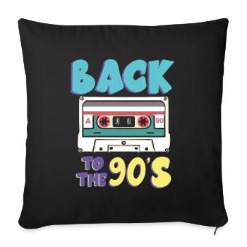 Back To The 90s Years Cassette Music - Sofa pillowcase 17,3'' x 17,3'' (45 x 45 cm) - black - Front