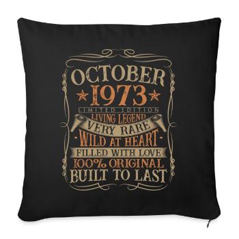 Octobre 1973 Cadeau d’anniversaire de naissance - Housse de coussin décorative 45 x 45 cm - noir - Devant