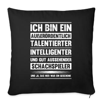 Schachspieler Humor Schachspiel Lustiges Schach - Sofakissenbezug 45 x 45 cm - Schwarz - Vorne