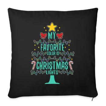 My favorite color is christmas lights - Sofa pillowcase 17,3'' x 17,3'' (45 x 45 cm) - black - Front