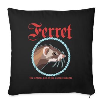 Ferret Propriétaire Lover Ferret Cadeau - Housse de coussin décorative 45 x 45 cm - noir - Devant