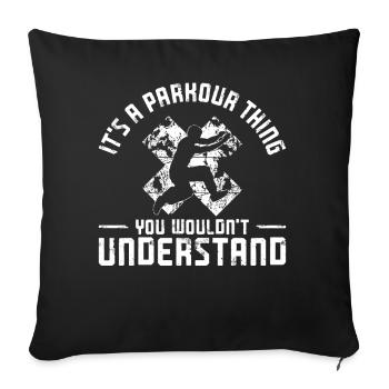 Parkour Free Running Traceur - Sofakissenbezug 45 x 45 cm - Schwarz - Vorne