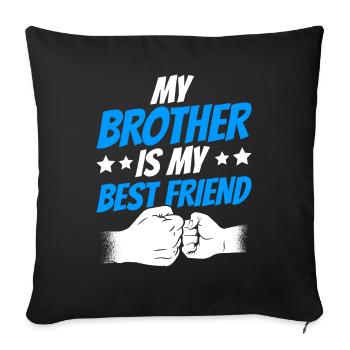 Mon frère est mon meilleur ami frères équipe - Housse de coussin décorative 45 x 45 cm - noir - Devant