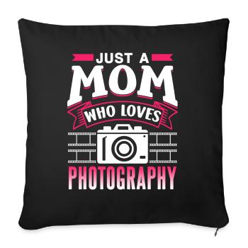 Only one mother Loves photography Mom's camera - Sofa pillowcase 17,3'' x 17,3'' (45 x 45 cm) - black - Front