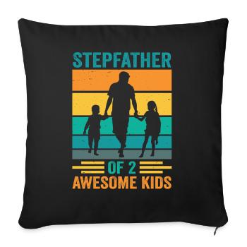 Stepfather Of 2 Great Kids Stepdad - Sofa pillowcase 17,3'' x 17,3'' (45 x 45 cm) - black - Front