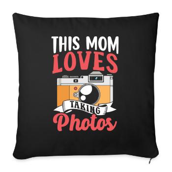This mother loves to take photos photography - Sofa pillowcase 17,3'' x 17,3'' (45 x 45 cm) - black - Front