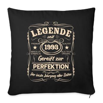 Legenden 1993 Geboren Geschenk Jahrgang 1993 - Sofakissenbezug 45 x 45 cm - Schwarz - Vorne
