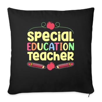 Teacher of Special Education Profession Special Education - Sofa pillowcase 17,3'' x 17,3'' (45 x 45 cm) - black - Front