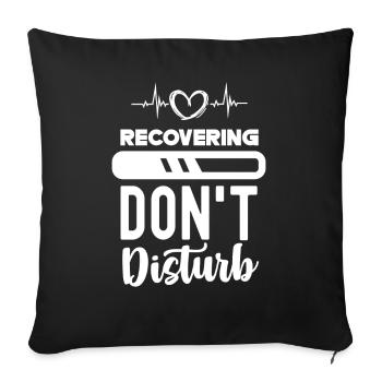 Do not disturb recovery Patient recovery - Sofa pillowcase 17,3'' x 17,3'' (45 x 45 cm) - black - Front