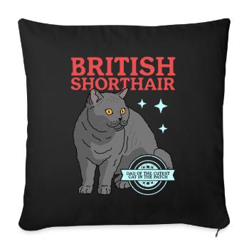British Shorthair Dad Cat Cat Dad Gift - Sofa pillowcase 17,3'' x 17,3'' (45 x 45 cm) - black - Front