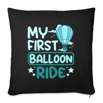 Children my first hot air balloon ride - Sofa pillowcase 17,3'' x 17,3'' (45 x 45 cm) - black - Front