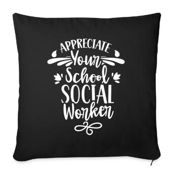 Appréciez votre profession scolaire de travailleur social scolaire - Housse de coussin décorative 45 x 45 cm - noir - Devant
