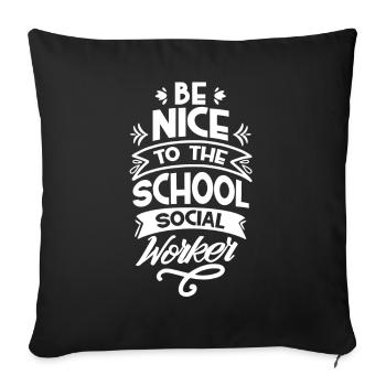 Soyez gentil avec l’école de la profession de travailleur social de l’école - Housse de coussin décorative 45 x 45 cm - noir - Devant