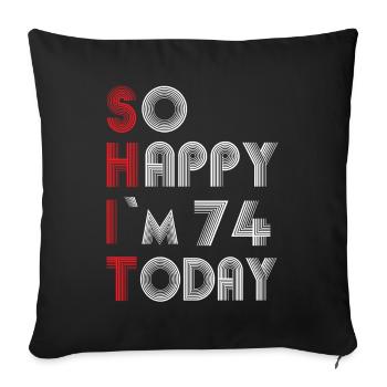 74 ans - Housse de coussin décorative 45 x 45 cm - noir - Devant