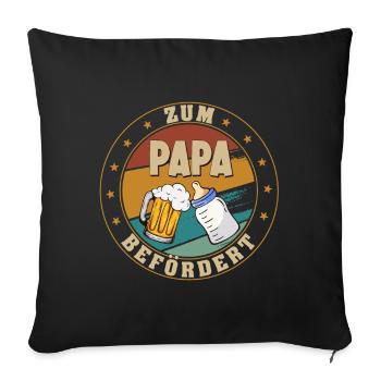 Zum Papa befördert - Lustige Schwangerschaft - Sofakissenbezug 45 x 45 cm - Schwarz - Vorne
