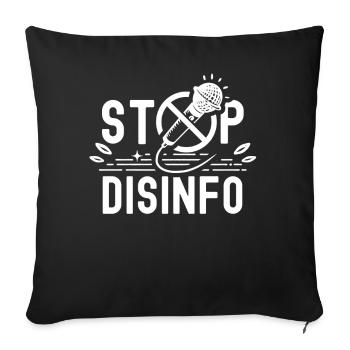 Disinfo Stop Press Freedom Press Law - Sofa pillowcase 17,3'' x 17,3'' (45 x 45 cm) - black - Front