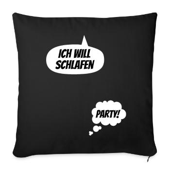 Ich will schlafen, Party! Lustige Schwangerschaft - Sofakissenbezug 45 x 45 cm - Schwarz - Vorne