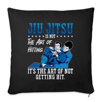 Le Jiu Jitsu n’est pas l’art de frapper un combattant de combat - Housse de coussin décorative 45 x 45 cm - noir - Devant