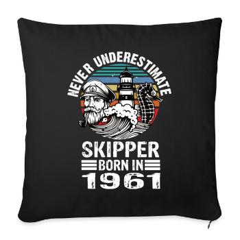 Never Underestimate Skipper né en 1961 - Housse de coussin décorative 45 x 45 cm - noir - Devant