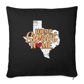 Home Sweet Home Texas État des États-Unis - Housse de coussin décorative 45 x 45 cm - noir - Devant