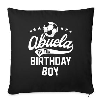 Abuela Of The Birthday Boy Soccer Themed Party - Sofa pillowcase 17,3'' x 17,3'' (45 x 45 cm) - black - Front