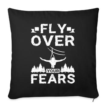 Fly over your fears ziplining - Sofa pillowcase 17,3'' x 17,3'' (45 x 45 cm) - black - Front