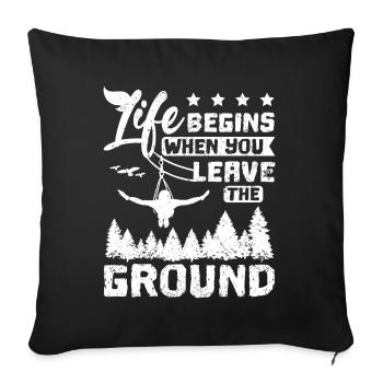Life begins when you leave the ground zipline - Sofakissenbezug 45 x 45 cm - Schwarz - Vorne