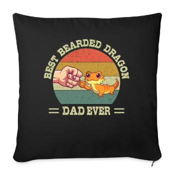 Best Bearded Dragon Dad Ever Lizard Papa Father - Sofa pillowcase 17,3'' x 17,3'' (45 x 45 cm) - black - Front