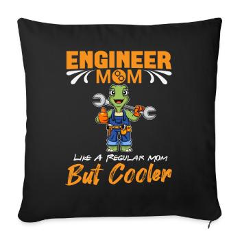 Engineer Mom Like A Regualr Mom But Cooler - Sofa pillowcase 17,3'' x 17,3'' (45 x 45 cm) - black - Front