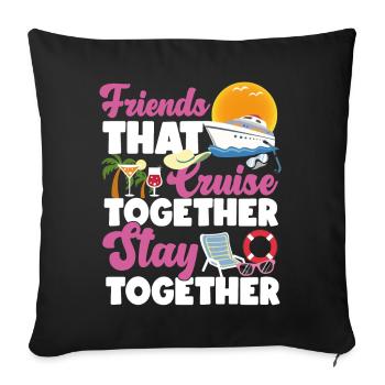 Cruise Ship Vacation Friends - Sofa pillowcase 17,3'' x 17,3'' (45 x 45 cm) - black - Front