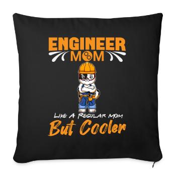 Engineer Mom Like A Regualr Mom But Cooler - Sofa pillowcase 17,3'' x 17,3'' (45 x 45 cm) - black - Front