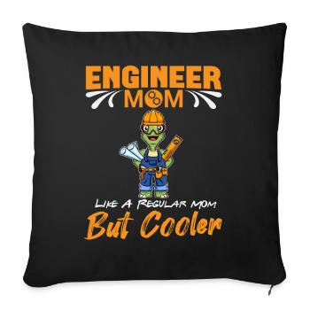 Engineer Mom Like A Regualr Mom But Cooler - Sofa pillowcase 17,3'' x 17,3'' (45 x 45 cm) - black - Front