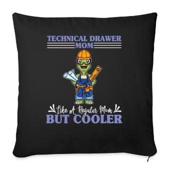 Technical Drawer Mom Like A Regualr Mom But Cooler - Sofakissenbezug 45 x 45 cm - Schwarz - Vorne
